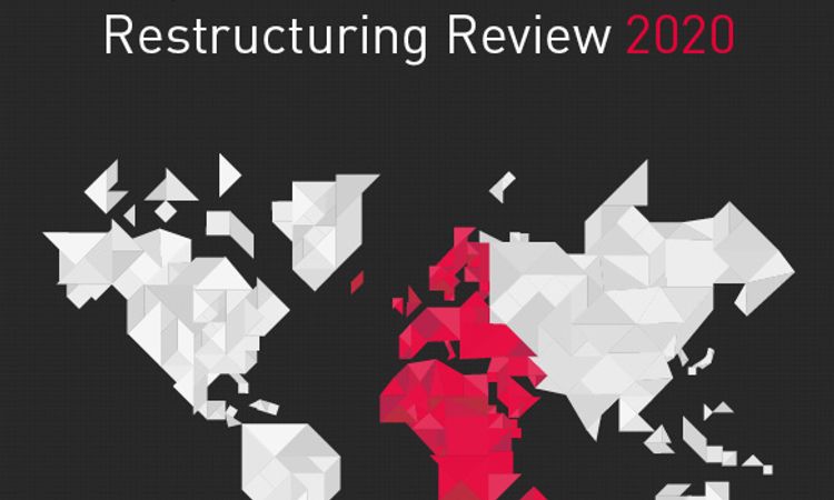 Europe, Middle East and Africa Restructuring Review 2020