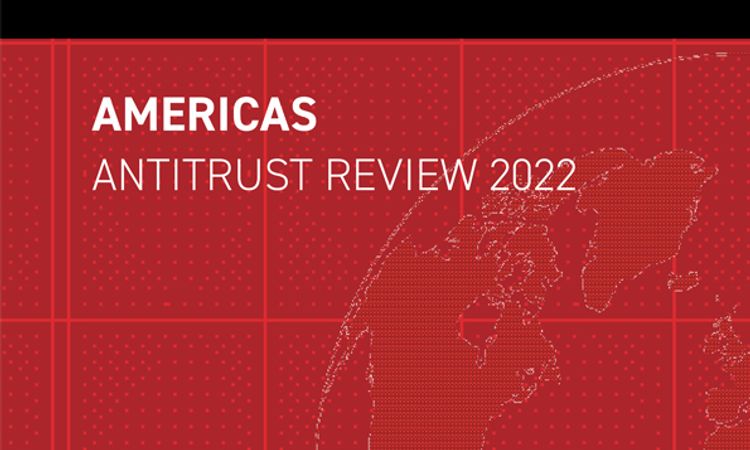 Americas Antitrust Review 2022