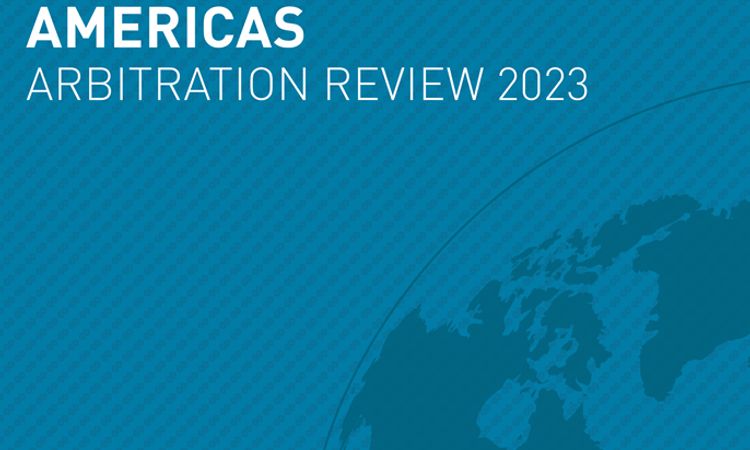 The Arbitration Review of the Americas 2023